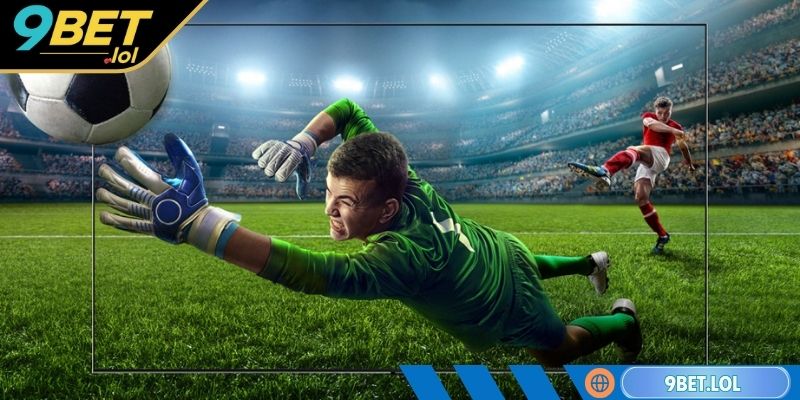 Nhận Định Trận Đấu 9BET Với Bí Quyết Chơi Chính Xác Nhận định trận đấu 9BET là gì?